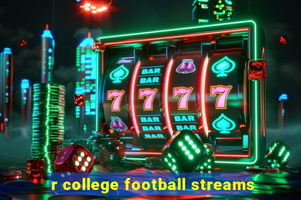 r college football streams